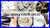 Ideas For Epoxy Clocks Epoxy Resin Clock Resin Art Clock